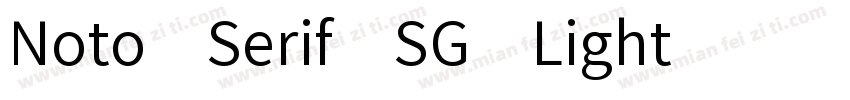 Noto Serif SG Light字体转换